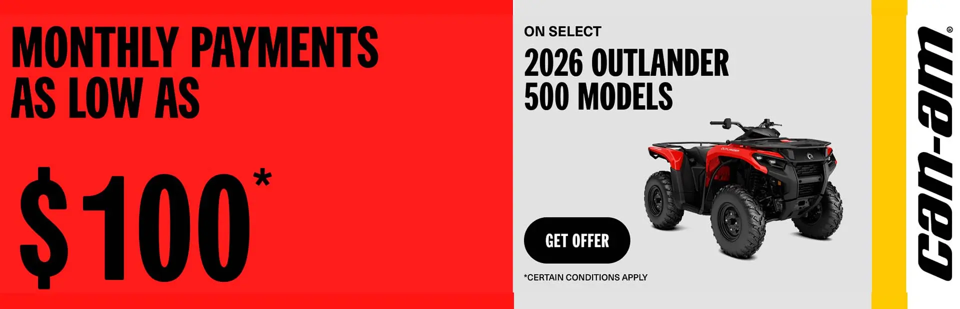 You are currently viewing Monthly payment as low as $100 on select 2026 Outlander 500 models